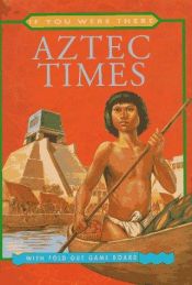 book cover of Aztec times by Antony Mason