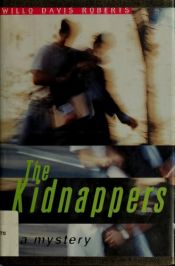 book cover of The Kidnappers by Willo Davis Roberts