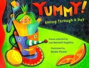 book cover of YUMMY!: Eating through a Day by Lee Bennett Hopkins