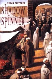 book cover of Shadow Spinner (Jean Karl Books) by Susan Fletcher