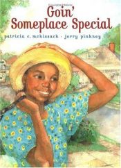 book cover of 10 - Goin' Someplace Special by Patricia McKissack
