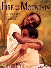 book cover of Fire on the Mountain (Aladdin Picture Books) 4.2 by Jane Kurtz