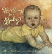 book cover of Love song for a baby by Marion Dane Bauer