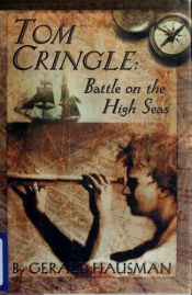 book cover of Tom Cringle : battle on the high seas by Gerald Hausman