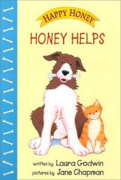 book cover of Honey Helps by Laura Godwin