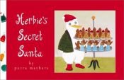 book cover of Herbie's Secret Santa by Petra Mathers