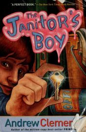 book cover of The janitor's boy by Andrew Clements