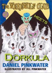 book cover of Dorkula by Daniel Pinkwater