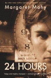 book cover of 24 hours by Margaret Mahy