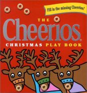 book cover of The Cheerios Christmas Play Book by Lee Wade