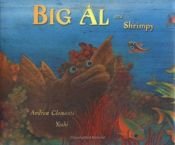 book cover of Big Al and Shrimpy by Andrew Clements