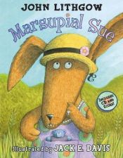 book cover of Marsupial Sue Book and CD by John Lithgow