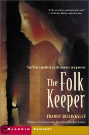 book cover of The Folk Keeper by Franny Billingsley