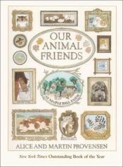 book cover of Our Animal Friends at Maple Hill Farm by Alice Provensen