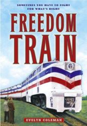 book cover of Freedom Train by Evelyn Coleman