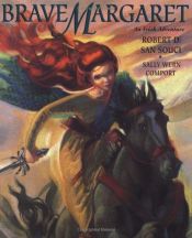 book cover of Brave Margaret: An Irish Adventure by Robert D. San Souci