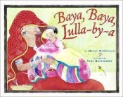 book cover of Baya, baya, lulla-by-a by Megan McDonald