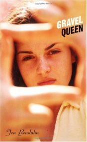 book cover of Gravel Queen by Tea Benduhn