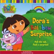 book cover of Dora's Rainbow Surprise by Christine Ricci