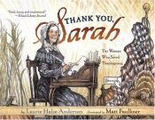 book cover of Thank You, Sarah : The Woman Who Saved Thanksgiving by Laurie Halse Anderson