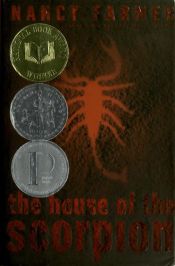 book cover of The House of the Scorpion by Nancy Farmer
