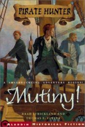 book cover of Mutiny (Pirate Hunter) by Brad Strickland
