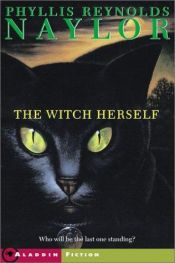 book cover of The witch herself by Phyllis Reynolds Naylor