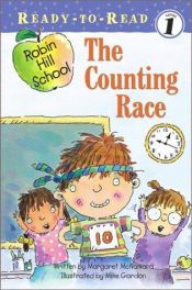 book cover of Robin Hill School: The Counting Race by Margaret McNamara
