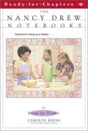 book cover of Recipe for Trouble (Nancy Drew Notebooks #53) by Caroline Quine