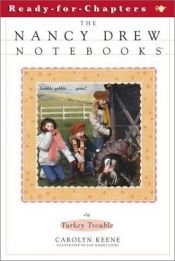 book cover of Turkey Trouble (Nancy Drew Notebooks #56) by Carolyn Keene