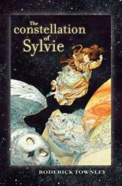 book cover of The Constellation of Sylvie (Richard Jackson Books by Roderick Townley