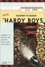book cover of Passport to Danger (The Hardy Boys #179) by Franklin W. Dixon