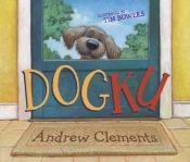 book cover of Dogku by Andrew Clements