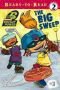 The Big Sweep (Ready-to-Read. Level 2)