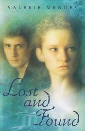 book cover of Lost and found by Valerie Mendes