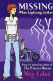 book cover of When Lightning Strikes by Meg Cabot