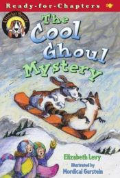 book cover of The Cool Ghoul Mystery by Elizabeth Levy