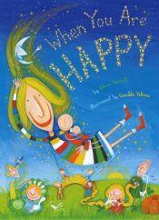 book cover of When You Are Happy by Eileen Spinelli