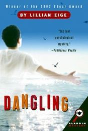 book cover of Dangling by Lillian Eige