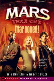 book cover of Marooned! (Mars Year One) by Brad Strickland