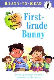 book cover of First-grade Bunny by Margaret McNamara
