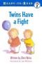 Twins Have a Fight (Ready-to-Read)