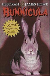 book cover of Bunnicula: A Rabbit-Tale of Mystery by Deborah; Howe Howe, James