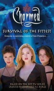 book cover of Survival of the Fittest: Someone Is Excercising Control of San Francisco... (Charmed (Paperback)) by Jeff Mariotte