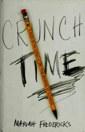 book cover of Crunch Time by Mariah Fredericks