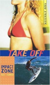 book cover of Take off by Todd Strasser