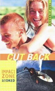 book cover of Cut back by Todd Strasser