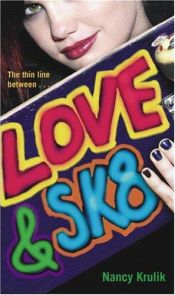 book cover of Love & Sk8 by Nancy E. Krulik