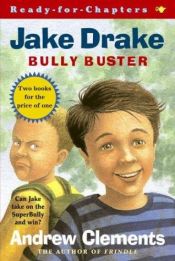 book cover of Bully Buster by Andrew Clements