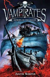 book cover of Vampirates: Demons of the Ocean by Justin Somper